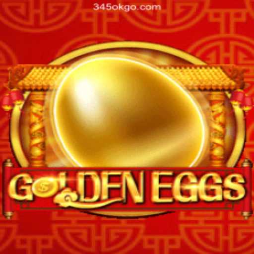 GoldenEggs: The Ultimate Gaming Experience at 345OK.COM Oficial