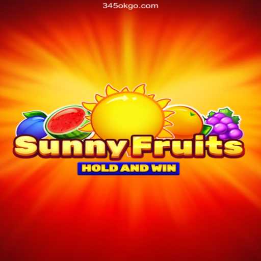 Explore SunnyFruits: The Thrilling Online Casino Game at 345OK.COM