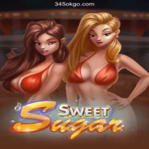Discover the Thrilling World of SweetSugar and 345OK.COM Oficial - O melhor cassino online do Brasil🍀